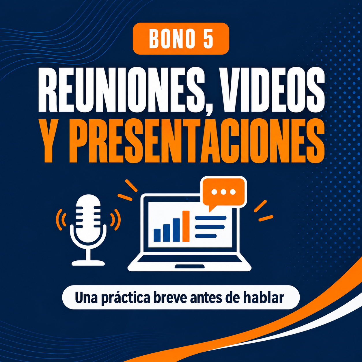 Portada del bono Preparación para Reuniones, Videos y Presentaciones